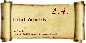 Loibl Arnolda névjegykártya